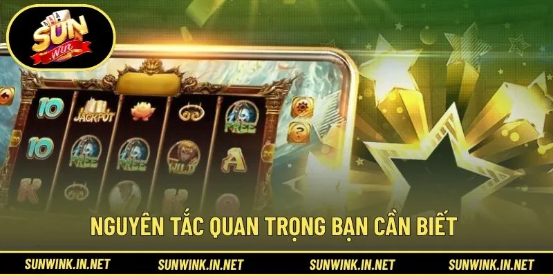 Nguyên tắc quan trọng bạn cần biết