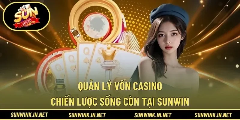 Quản lý vốn casino